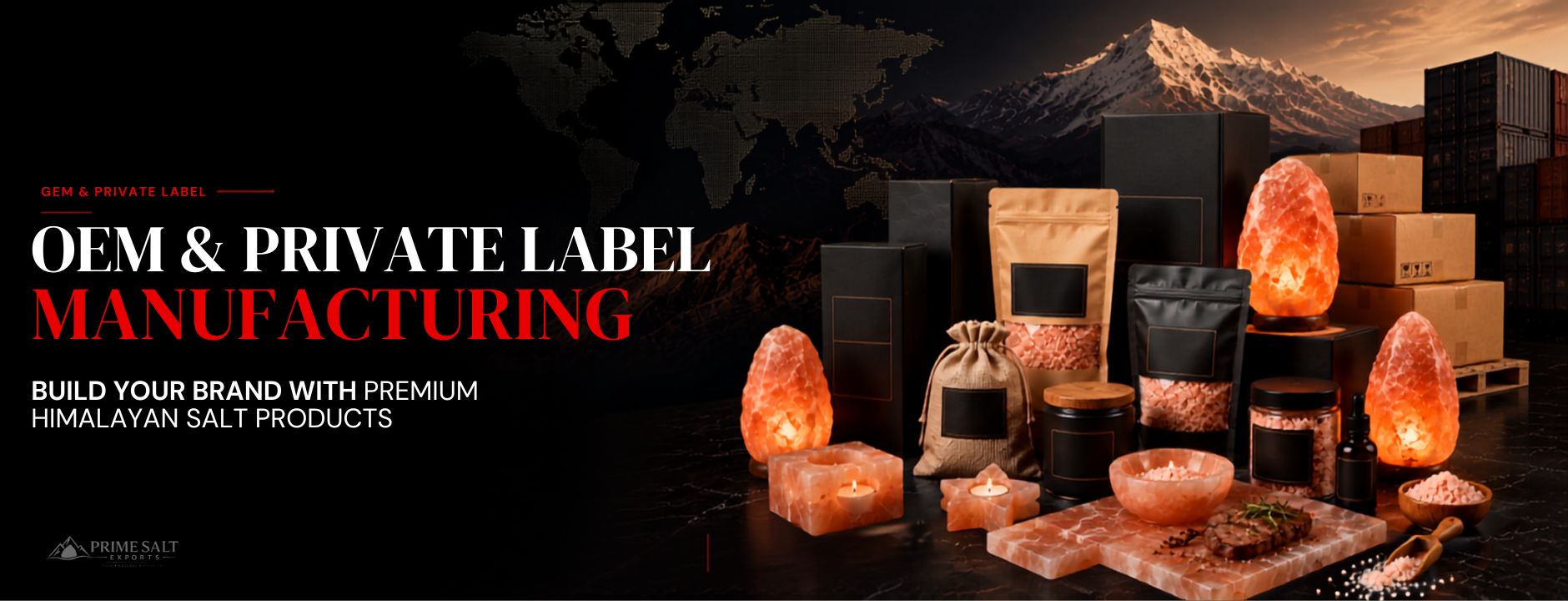 OEM Private Label Manufacturing - Prime Salt Exports - Main Banner Desktop